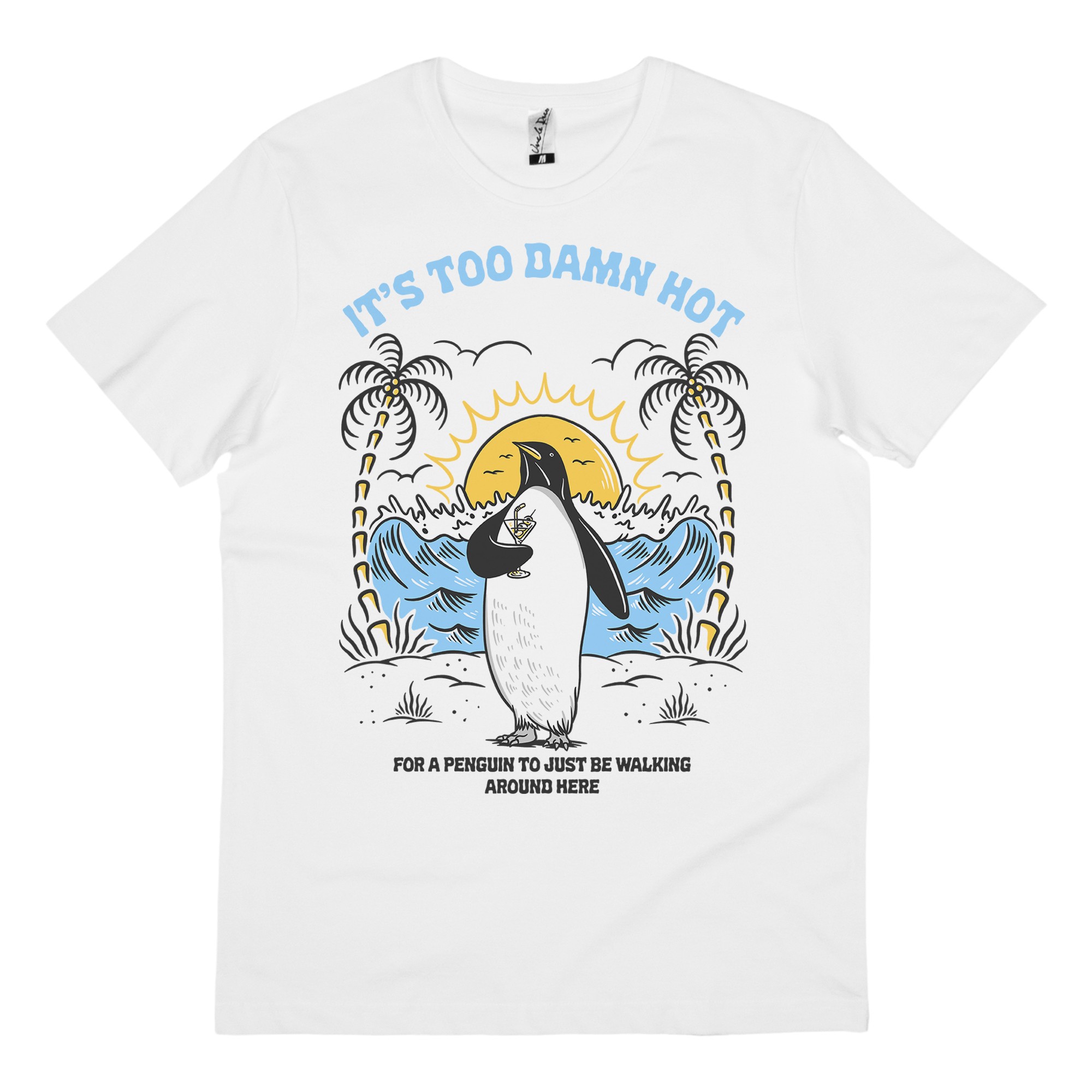 TOO HOT FOR A PENGUIN WHITE TEE