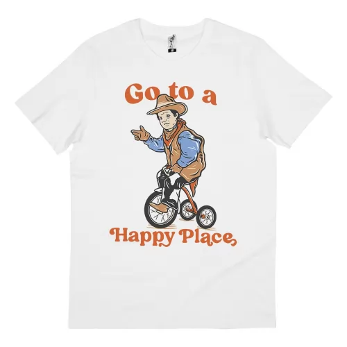 GO TO A HAPPY PLACE WHITE TEE